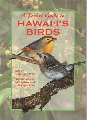A Pocket Guide to Hawai 'I's Birds