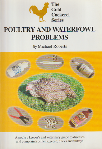 POULTRY AND WATERFOWL PROBLEMS