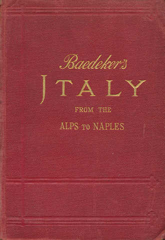 Baedeker's ITALY from the alps to naples