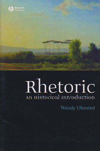 Rhetoric : an historical introduction