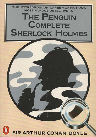 The Penguin COMPLETE SHERLOCK HOLMES
