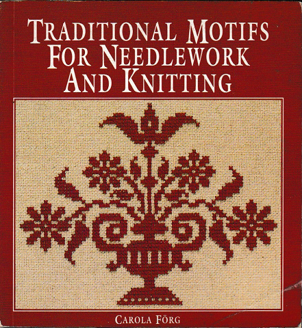 TRADITIONAL　MOTIFS　FOR　NEEDLEWORK　AND　KNITTING