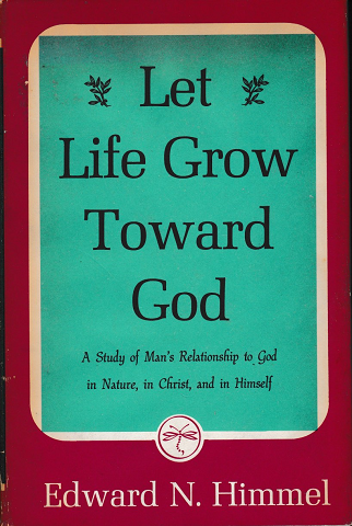 Let Life Grow Toward God 洋書