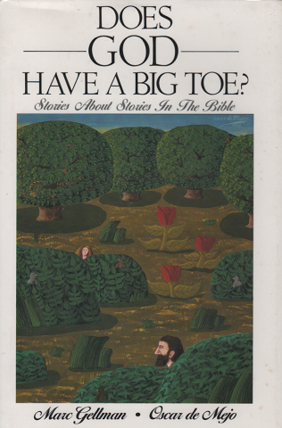 DOES GOD HAVE A BIG TOE?