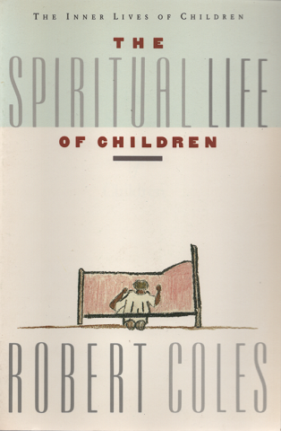 THE SPIRITUAL LIFE OF CHILDREN