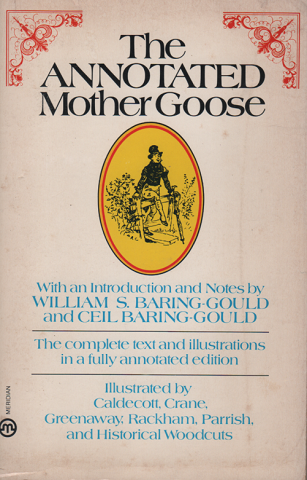 THE ANNOTATED MOTHER GOOSE