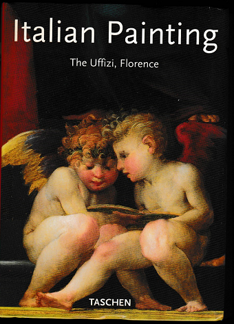 Italian Painting The Uffizi, Florence