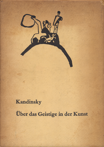 カンディンスキー　抽象芸術論 : 芸術における精神的なもの