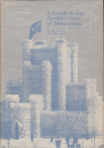 A Guide to the Architecture of Minnesota