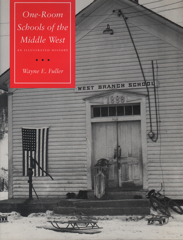 洋書　One-Room Schools of the Middle West An Illustrated History