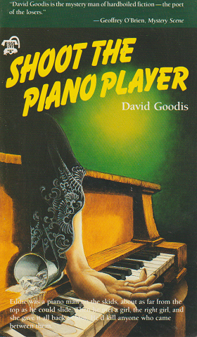 SHOOT THE PIANO PLAYER