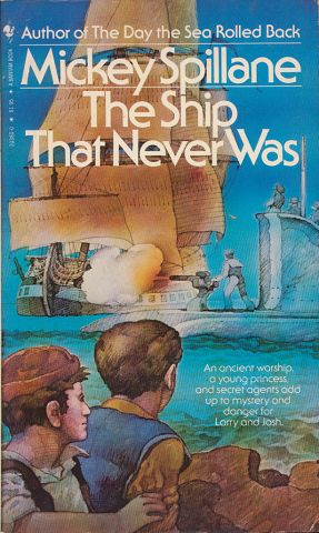 The Ship That Never Was