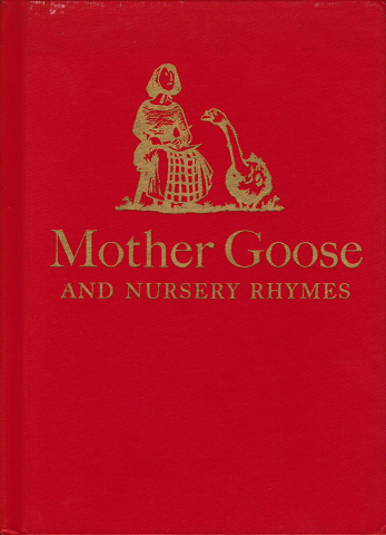 Mohter Goose and Nursery Rhymes