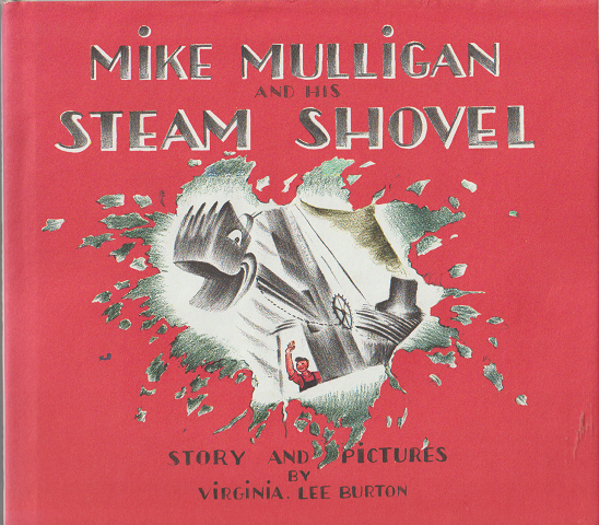 MIKE MULLIGAN AND STEAM SHOVEL