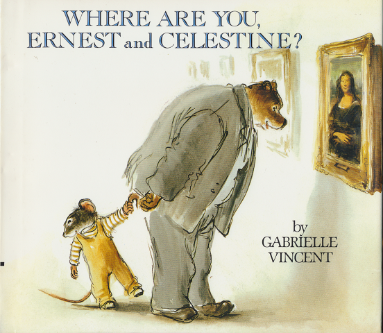 WHERE ARE YOU, ERNEST and CELESTINE?