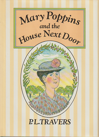 Mary　Poppins　ａｎd the House Next Door