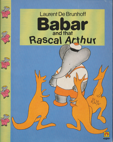 Babar and that Rascal Arthur