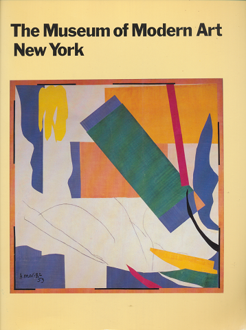 The Museum of Modern Art, New York : the history and the collection