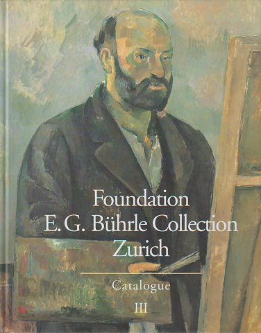 Foundation E.G. Buhrle Collection,Zurich CatalogueⅢ