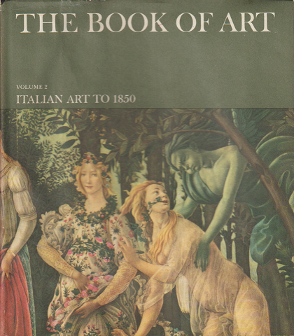 THE BOOK OF ART（VOLUME2 ITALIAN ART TO 1850）