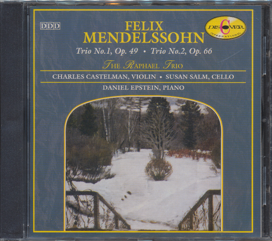 CD「FELIX MENDELSSOHN / The Raphael Trio 」
