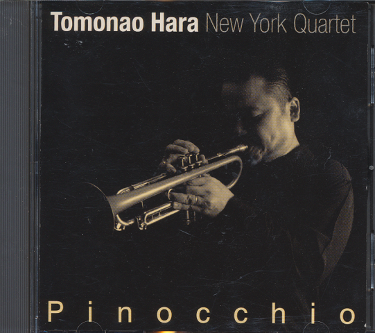 CD「Pinocchio」TOMONAO　HARA New York Quartet