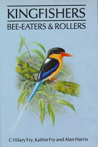 KINGFISHERS   BEE-EATERS & ROLLERS