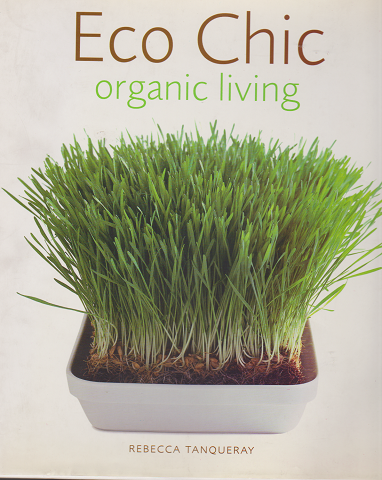 Eco Chic   organic living