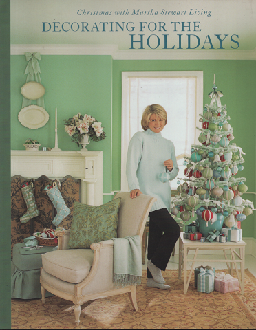 DECORATING　FOR　THE　HOLIDAYS : Christmas with Martha Stewart living