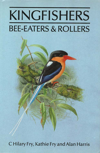 Kingfishers Bee-Eaters and Rollers