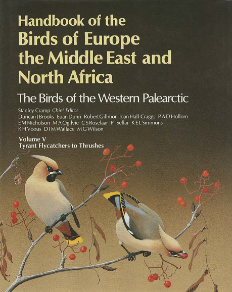 Handbook of the Birds of Europe the Middle East and North Africa V