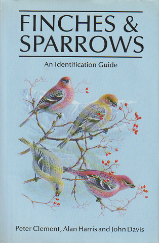 FINCHES&SPARROWS　An Identification Guide
