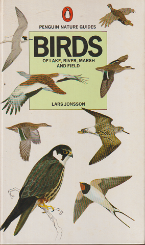 BIRDS of LAKE, RIVER, MARSH and FIELD