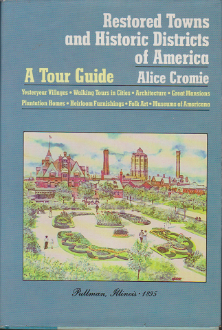 Restored Towns and Historic Districts of America