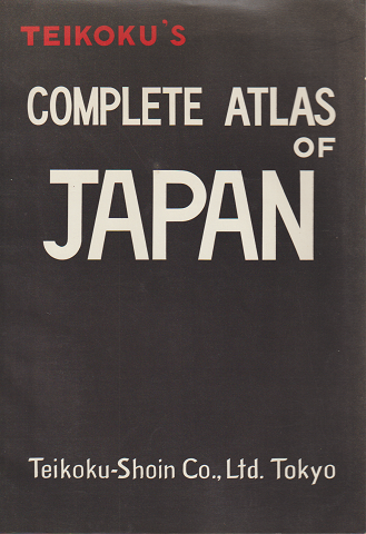 TEIKOKU'S COMPLETE ATLAS OF JAPAN