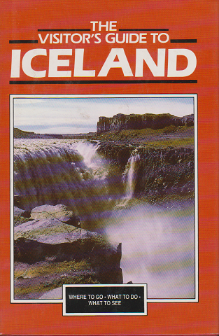 THE VISITOR'S GUIDE TO ICELAND
