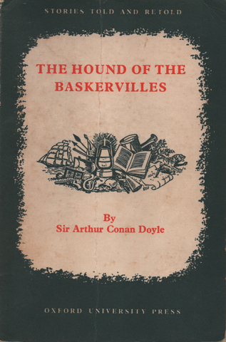 THE HOUND OF THE BASKERVILLES（stories told and retold）