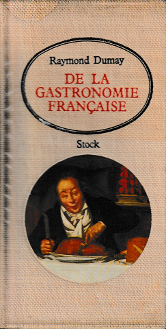 洋書（仏語） DE LA GASTRONOMIE FRANCAISE　