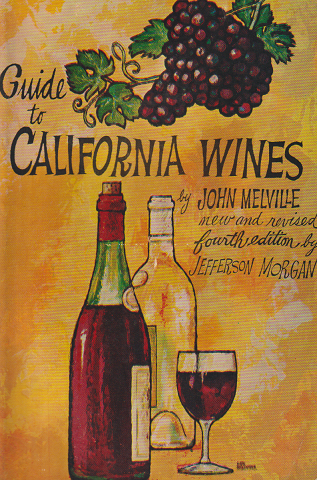 Guide to CALIFORNIA WINES