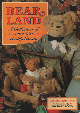 BEAR LAND A Collection of over 500 Teddy Bears
