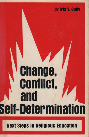 Change, Conflict, and Self-Determination