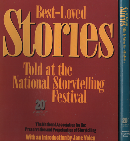 BEST-LOVED STORIES  Told at the National Storytelling Festival