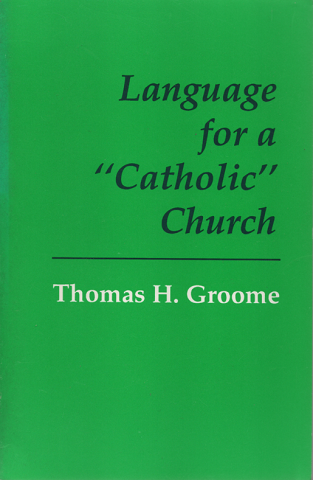 Language for a “Catholic”Church