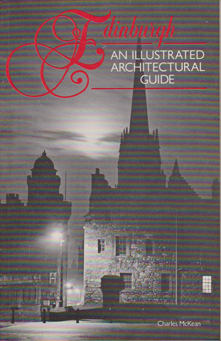 Edihburgh An Illustrated Architectural Guide