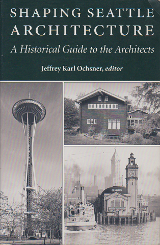 Shaping Seattle Architecture