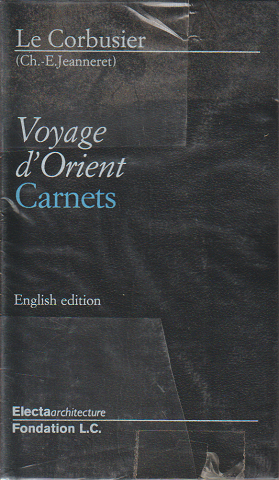 洋書（仏語）　Le Corbusier Voyage d'Orient Carnets English edition
