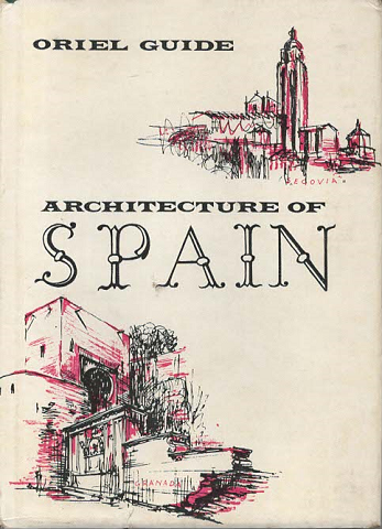 ARCHITECTURE OF SPAIN