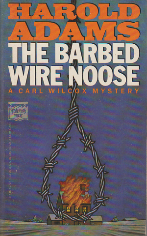THE BARBED WIRE NOOSE