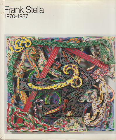 Frank Stella 1970-1987