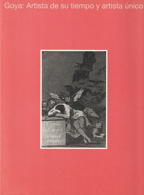 ゴヤー 版画にみる時代と独創